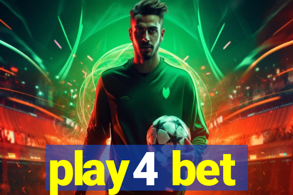 play4 bet